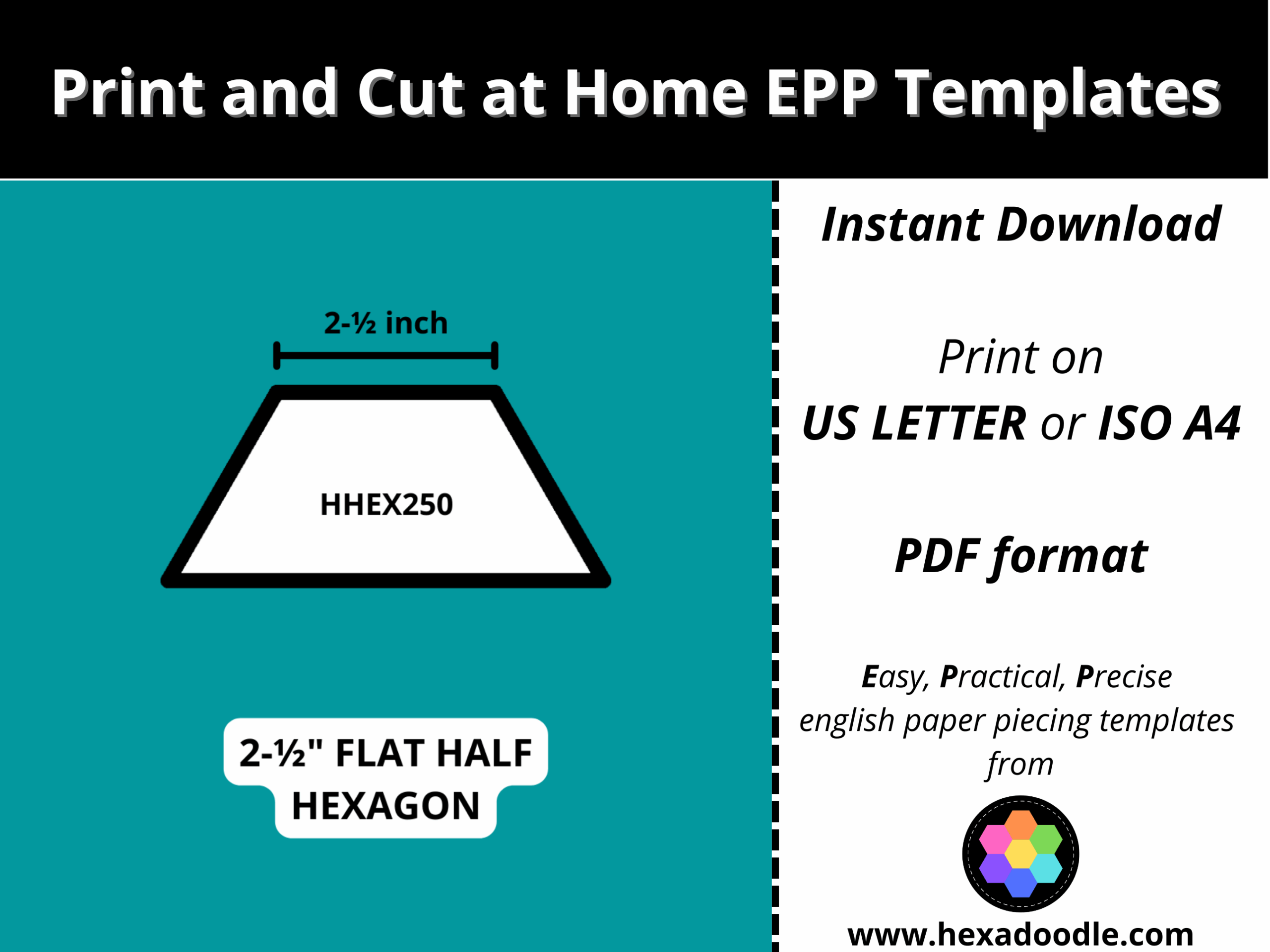 FHHEX250 FLAT HALF HEXAGON EPP Print And Cut At Home Templates 2 Inch Sides For Printing And Cutting Out At Home 6 Flat Half Hexagons Per 