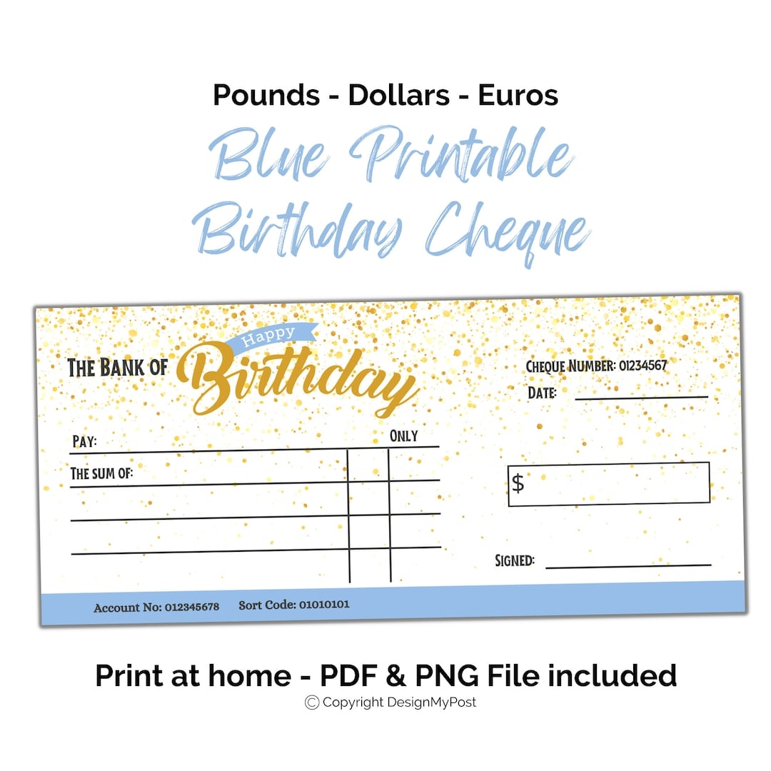 Blue Printable Birthday Cheque Gift Cheque Template For Boys In Euros Pounds And Dollars Print At Home Money Present Digital Download Etsy