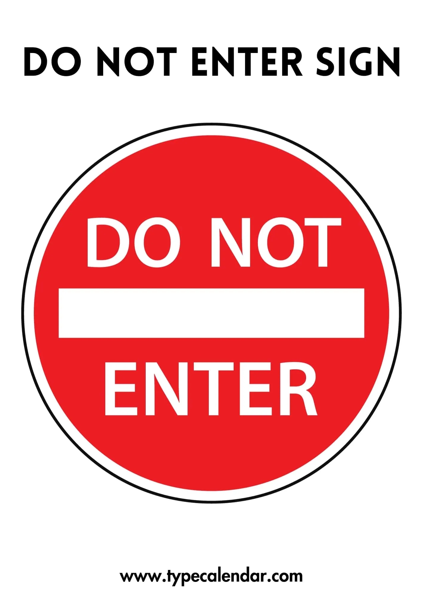 Free Do Not Enter Sign Printable