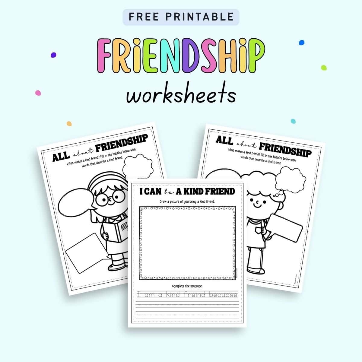 Free Printable Friendship Worksheets For Kids The Artisan Life