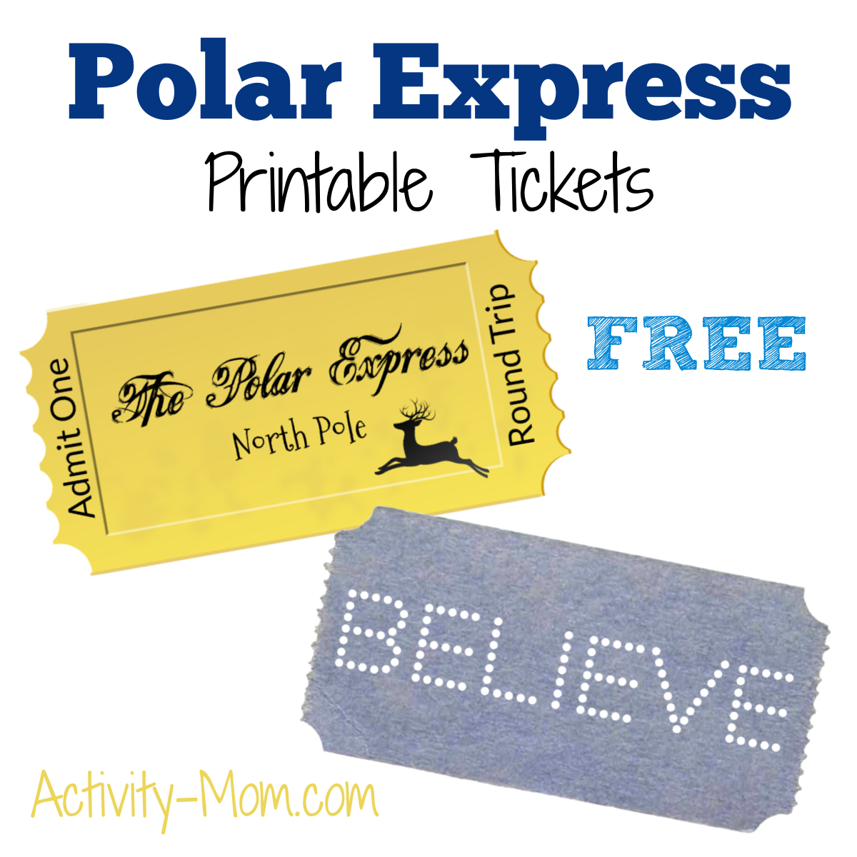 Free Printable Polar Express Tickets The Activity Mom