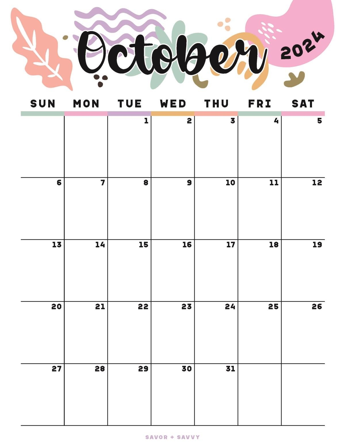 October 2024 Calendar Templates 14 Free Printables Savor Savvy
