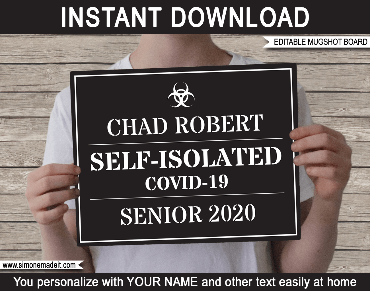 Quarantine Mugshot Sign Board Template Printable Photo Prop Senior 2020 Virtual Birthday
