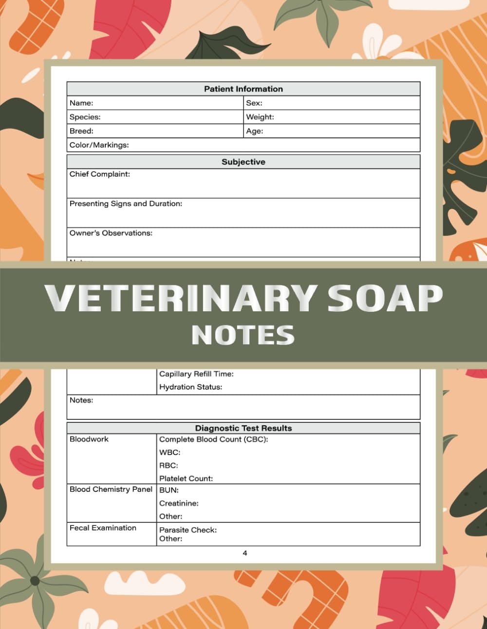 Veterinary SOAP Notes Veterinary SOAP Notebook For Vet Techs U0026 Veterinarians To Track And Record Patient Information Using The Subjective Objective 