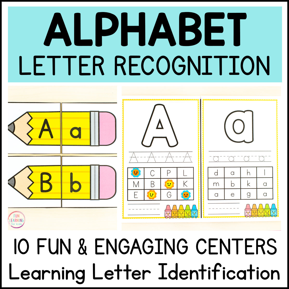 Alphabet Recognition Worksheets For Preschool - Alphabet Letter Recognition and Letter Identification Centers ...