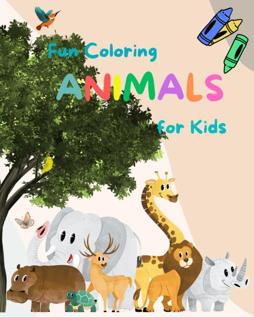 Animals Coloring Book for 2-8 year old Kids - Animal drawings with ...