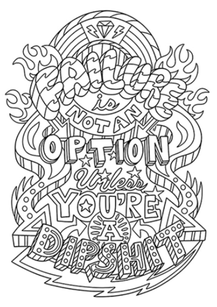 Free Easy Adult Coloring Pages – Failure is Not an Option Free Easy Adult Coloring Pages featuring a motivational quote design with intricate patterns