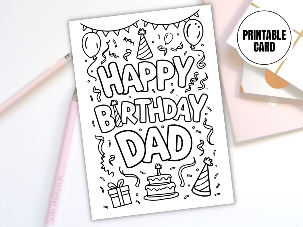 Happy Birthday Dad Printable Coloring Card | Digital Download | Fun DIY … Happy Birthday Dad Printable Coloring Card | Digital Download | Fun DIY ...