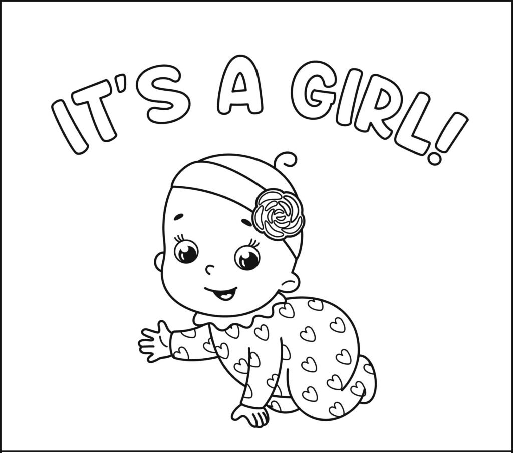 A joyful baby girl coloring page with the text 'It's a Girl!' in playful font