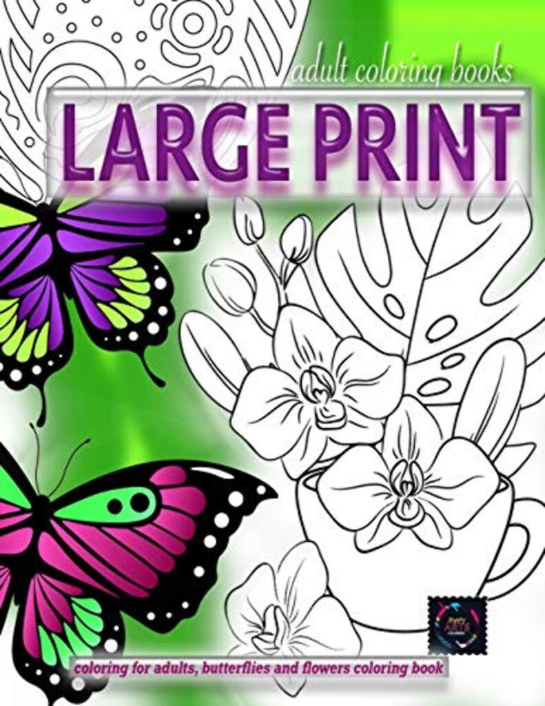 Large Print Adult Coloring Book - Large Print Colouring Books For Adults