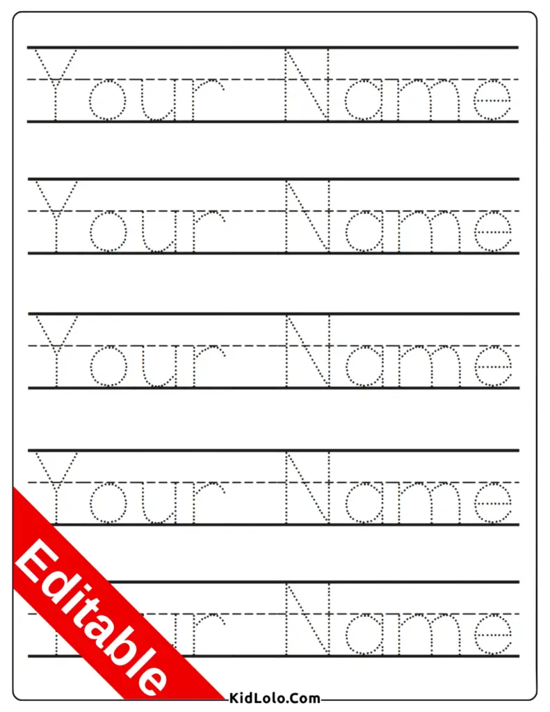 Editable name tracing worksheet with dotted lines for children to practice writing