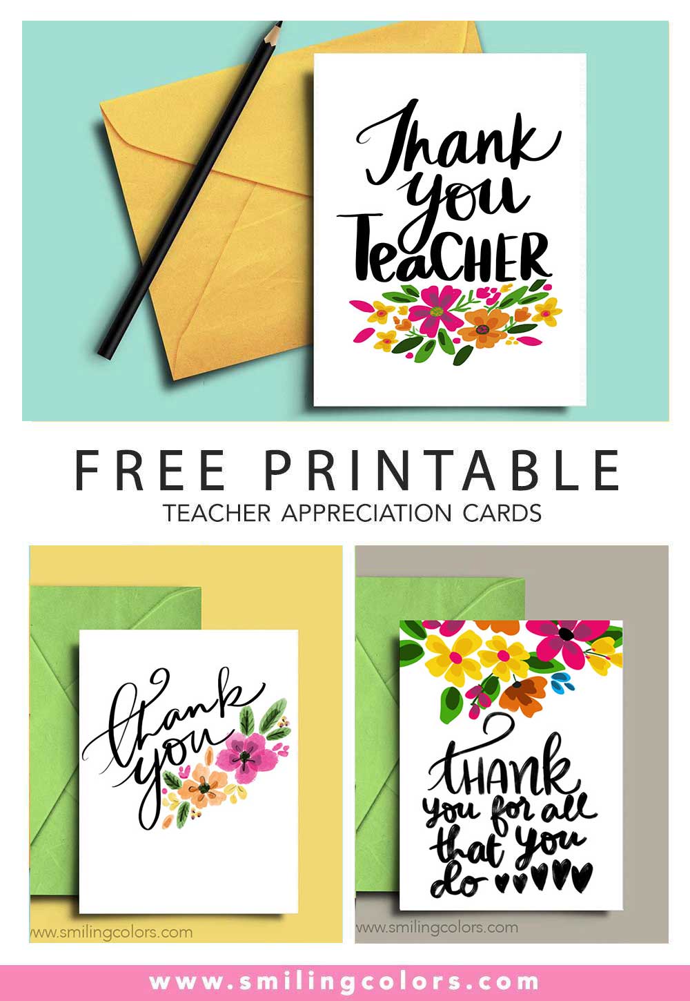 Thank You Teacher Printable Free - 6 FREE Thank you Teacher Printable cards! - Smiling Colors